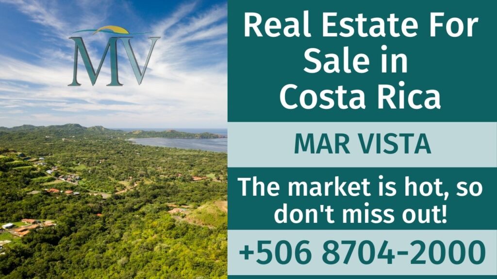 Real Estate for Sale in Costa Rica | Mar Vista Costa Rica